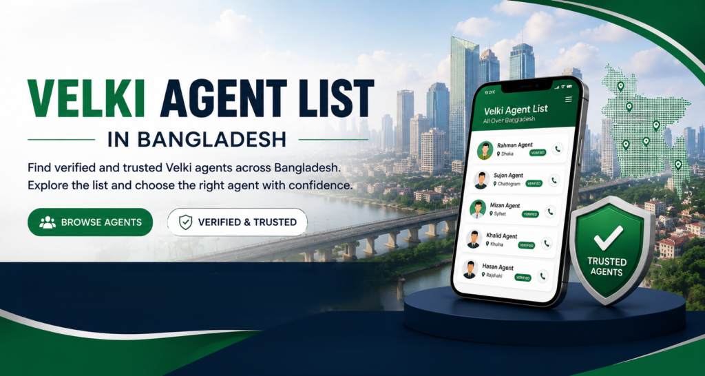 Velki Agent List in Bangladesh | All Agent Velki